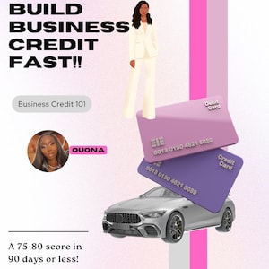 Build Business Credit Guide: 90-Day Tips & Tricks (Digital File Only)