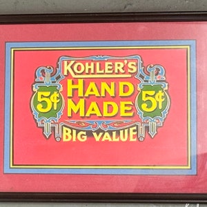 Vintage Cigar Art - KOHLER’S 5 Cent Hand Made Big Value - Framed Cigar Box Art - Tobacciana Embossed