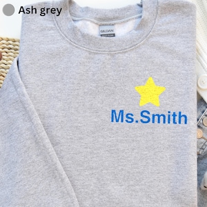 Custom Embroidered Teacher Sweatshirt Star| Personalized Teacher Crewneck | Embroidered Sweatshirt | Embroidered Sweater | Gift For Teacher