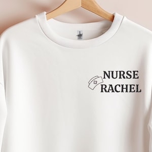 Custom Embroidered Nurse Sweatshirt | Personalized Nurse Crewneck | Embroidered Shirt | Embroidered Sweater | Gift For Grad|Gift For Nurse