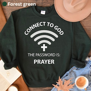 Connect To God Unisex Christian Sweatshirt | Faith Hoodie | Christian Aesthetic | Bible Verse Pullover | Religious Gift | Jesus Sweatshirt