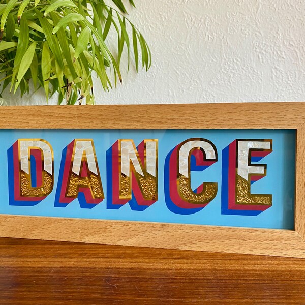 Gold Leaf and Mother of Pearl Hand Painted Glass Decorative Wall Sign, Gold Lettered Homedecor, Dance