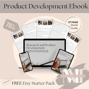 以下が含まれることがあります： 「リサーチとプロダクト開発：家族と起業を両立させるためのガイド」というタイトルの27ページの電子書籍を、ラップトップ、タブレット、スマートフォンに表示したデジタル製品のモックアップです。電子書籍は70％割引で提供され、無料のEtsyスターターパックが含まれています。画像には「Mastery Mama Digital」というテキストも含まれています。