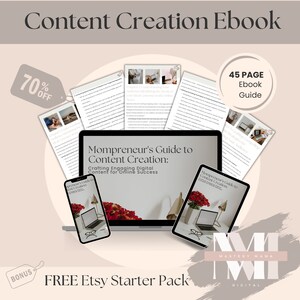 Puede incluir: Un libro electrónico de marketing digital titulado "Mompreneur's Guide to Content Creation: Crafting Engaging Digital Content for Online Success" se muestra en la pantalla de una computadora portátil. El libro electrónico se ofrece con un descuento del 70% e incluye un paquete de inicio de Etsy gratuito. El libro electrónico tiene 45 páginas.