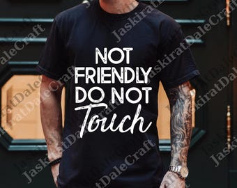 No tocar (no amigable) png, Sarcasmo digital, Humor divertido png, Humor adulto png, Humor de moda para mujeres png, Humor divertido png