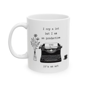 I Cry A Lot But I Am So Productive It's An Art Mug, The Tortured Poets Department, Taylor Swift Lyrics, I Can Do It With A Broken Heart Mug zdjęcie 2