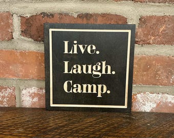 Live. Laugh. Camp. Wall Decor