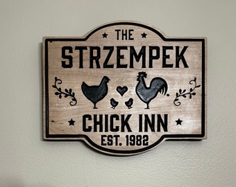 Chick Inn Custom Wood Sign