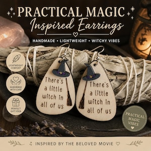 May include: Wooden earrings with a witch hat and broom design. The earrings are teardrop-shaped and feature the text "There's a little witch in all of us." The earrings are handmade and lightweight, inspired by the movie Practical Magic.