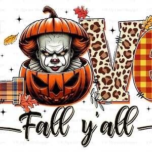 May include: A Halloween-themed graphic with the word "LOVE" in a mix of plaid and leopard print. The letter "O" features a pumpkin with a scary clown face. The phrase "Fall y'all" is written below.