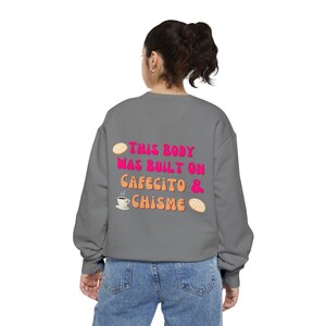 Cafecito & Chisme Crew Neck Sweatshirt