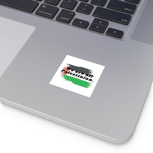 Palestinian Flag Sticker: &quot;We Are All Palestinian&quot; Vinyl Decal