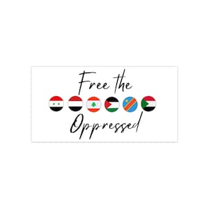 Free The Oppressed Bumper Sticker: Flag Decal