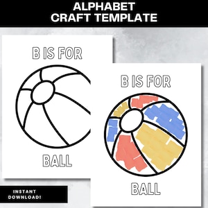 Modello di artigianato con la palla B sta per pagina da colorare con alfabeto, fogli di attività ABC stampabili, piano di lezione per la scuola materna, facile artigianato con carta strappata