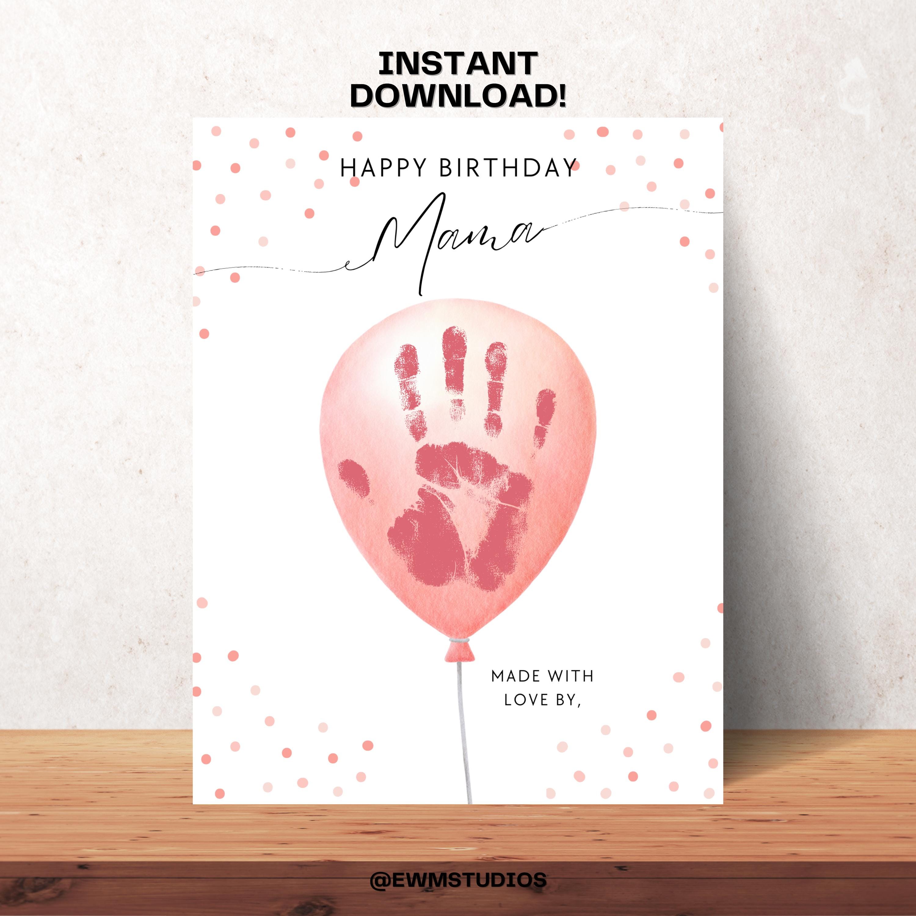Happy Birthday Mom Craft Handprint Balloons DIY Mom Birthday Card…