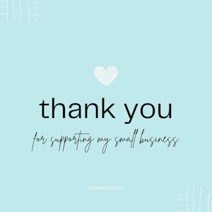 Puede incluir: Un fondo azul claro con un coraz&oacute;n blanco y las palabras "gracias por apoyar mi peque&ntilde;a empresa" en negro y fuente de escritura. La imagen tambi&eacute;n incluye un peque&ntilde;o patr&oacute;n de cuadr&iacute;cula.