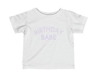 Baby verjaardag Babe Tee