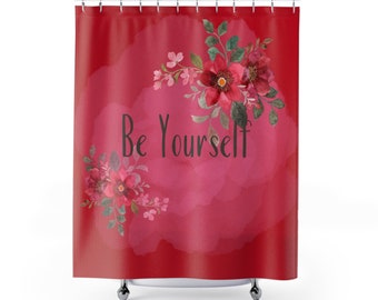 Colored Shower Curtain, Be Yourself, Floral Shower Curtain, Modern Shower Curtain For Bathroom, Bathroom Decoration, Vintage Bathroom Decor