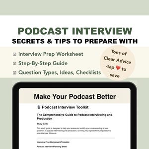 Könnte beinhalten: Ein digitales Tablet zeigt einen Podcast-Interview-Leitfaden mit dem Text "Podcast Interview Toolkit". Das Bild enthält den Text "Secrets & Tips to Prepare With" und Aufzählungszeichen für die Interviewvorbereitung, Schritt-für-Schritt-Anleitungen und Fragetypen.