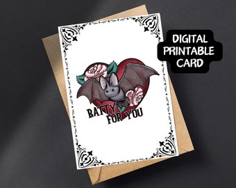 Gothic Bat Valentine's Day Card: Batty For You Printable (PDF)