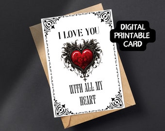 Gothic Anniversary Card: I Love You Heart - Printable PDF