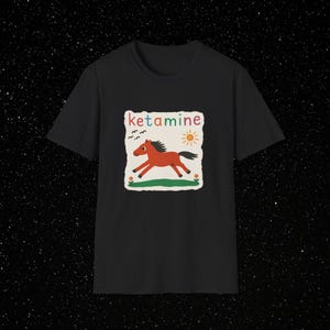 Ketamine Horse T-Shirt, Funny Meme Tee, EDM Festival Outfit, Oversized Washed Graphic Shirt, BFF Gifts,Unisex Softstyle Top gift for, tiktok