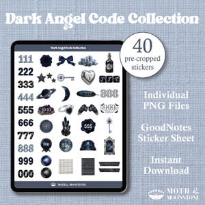 May include: Digital sticker set with a dark angel theme. The set includes 40 pre-cropped stickers with celestial and gothic designs, including numbers, symbols, and decorative elements. The text "Dark Angel Code Collection" is displayed.