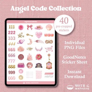 May include: A digital download of an "Angel Code Collection" with 40 pre-cropped stickers. The stickers feature angel numbers, floral designs, and celestial elements in pink, gold, and white. The image also includes the text "Individual PNG Files" and "GoodNotes Sticker Sheet".