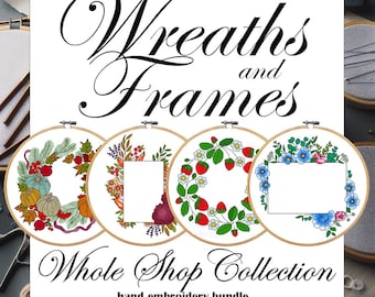 Frames and Wreaths Embroidery Pattern Bundle (PDF Download) Whole store embroidery bundle.