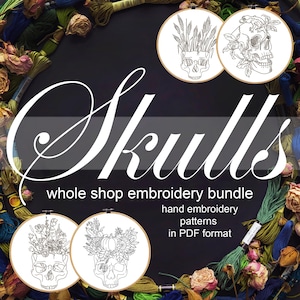 Skull Embroidery bundle, Whole store Skulls hand embroidery patterns. Skull embroidery designs. Spooky hoop art, Halloween embroidery PDF