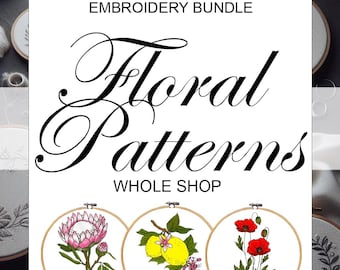 Floral Embroidery Pattern Bundle, Whole Store Collection (PDF)