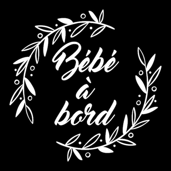 Sticker Bébé à Bord, autocollant voiture, autocollant pare-brise, accessoire auto