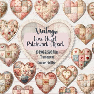 Może przedstawiać: Kolekcja clipartów w stylu vintage w kształcie serca. Serca mają różne wzory i kolory, w tym różowy, czerwony i kremowy. Tekst "Vintage Love Heart Patchwork Clipart" jest wyświetlany.