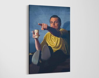 Leonardo DiCaprio Pointing Meme Canvas Wall Art - Once Upon a Time in Hollywood Poster - Rick Dalton Movie Art, Funny Pop Culture Man Cave