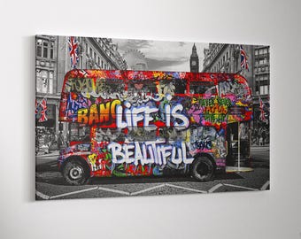Banksy Life Graffiti London Bus Canvas Artwork, Inspirational Street Art Print