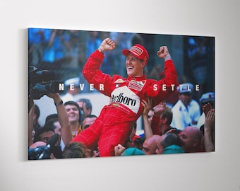 Michael Schumacher F1 Canvas Wall Art, Never Settle Quote Poster, Formula 1 Ferrari Racing Decor, Motorsport Legend Print
