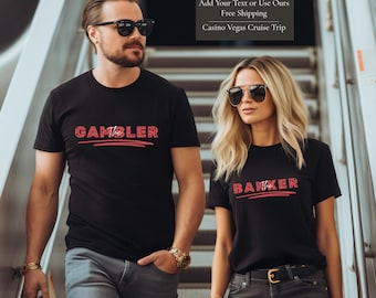 Casino Couple Unisex Shirt Set Gambler Banker Couple Gift Cute Couple Shirts Casino Lover Gifts Gambling Shirt Gambling Gifts