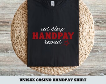 Casino Unisex Handpay Gambling T-Shirt, Lucky Casino Gambling Shirt, Casino Lover Gifts, Vegas Trip Shirt, Poker Player Gift, Gambling Gifts