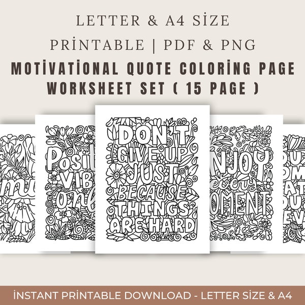 Motivational Quoete Coloring Page | Floral Designs | PDF and PNG Coloring Book Bundle | A4 & Letter Size | Positive Quotes Instant Download