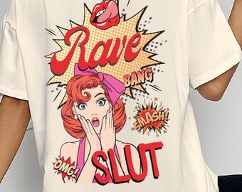 Rave Slut Shirt Unisex Funny Festival Merch Tee Fun EDM Clothing Rave Wear Festi Val Raving T-Shirt EDM Merch Womens Outfit Gift For Her