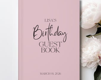 Custom Birthday Guest Book, Birthday Party Notebook, Birthday Letters, Birthday Book Milestone Guest Book for Birthday Birthday Party