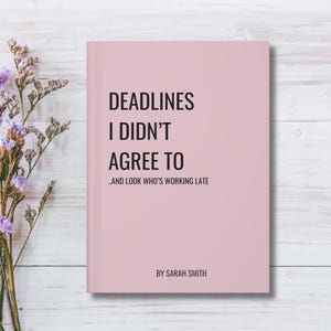 Sarcastic Office Journal, Funny Work Notebook, Coworker or Work Bestie Journal Gift, Notebook for Work, New Job Journal, Custom Notebook Fun image 2
