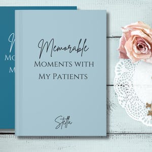Patient Memories Notebook, Custom Nurse Journal,  Things Patients Said, Nurse Gift Journal, Nurse Appreciation Gifts, Notebook for Doctors