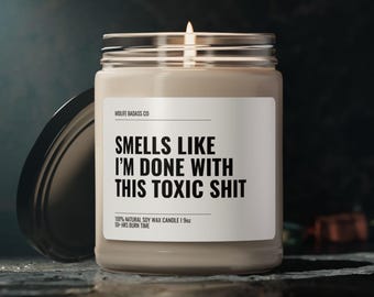 Sarcastic fun Candle, Snarky Candle Gift, Last Nerve Candle, Mental Health Candle, Funny Saying Candle, funny Candle Labels, Snarky Cubicle