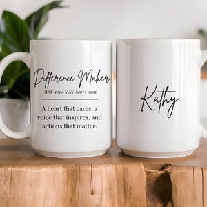 Difference Maker Coffee Mug, Difference Maker Gift, Team Appreciation Gift, Coworker Coffee Mug, Leadership Mug, Nurse Appreciation Gift