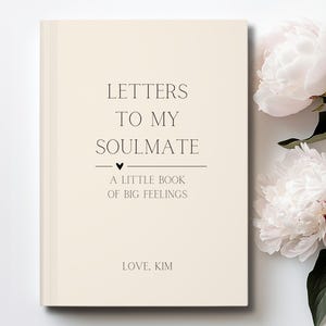 Letters to my Future Wife, Letters to Bride, Letters to my Girlfriend, Love Journal Girlfriend Love Notebook, Couples Diary Husband and Wife