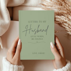 Letters To My Husband, Future Husband Gift, Husband Anniversary Gift, Letters to My Future Husband, Dear Husband Notebook Letter to Soulmate