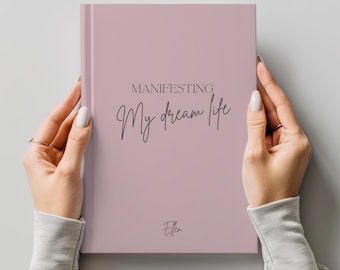 Manifesting your Dream Life Journal, Manifestation Notebook or Workbook, Gratitude Journal for Friends, Visualizing your Best Life