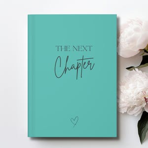New Chapter Notebook, Next Chapter Book, Next Chapter Journal, New Job Gift, New Beginnings Gift, Custom New Chapter Journal Next Adventures image 3