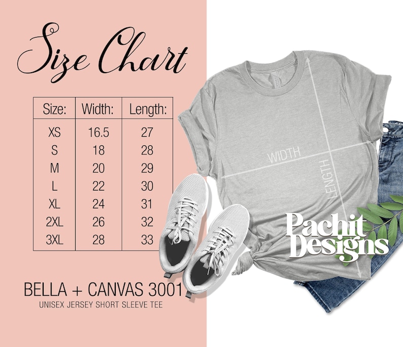 May include: A light gray Bella + Canvas 3001 unisex jersey short sleeve tee, with a size chart showing width and length measurements in inches. The image includes a pair of gray sneakers and a pair of blue jeans.